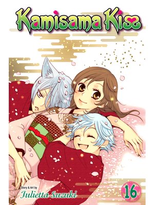 Kamisama Kiss, Volume 16 - ebook